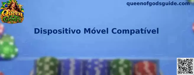 Dispositivo Móvel Compatível Queen of Gods