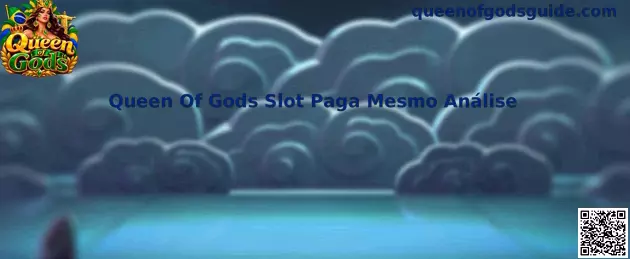 Análise Queen of Gods Slot